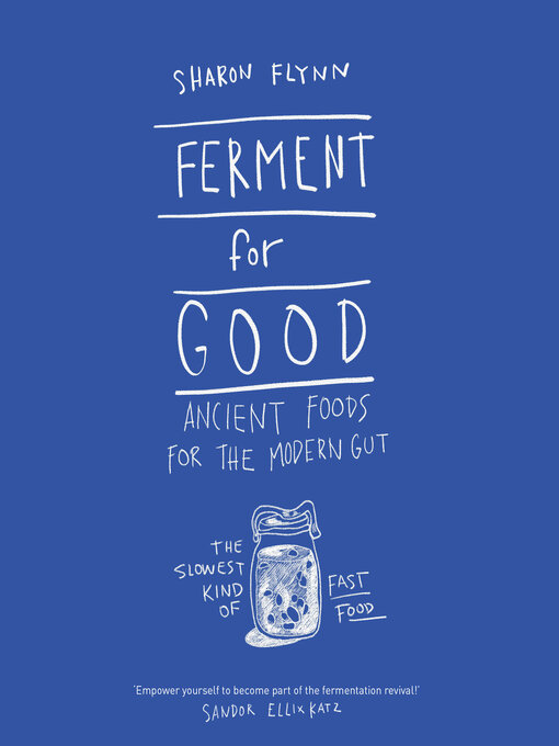 Title details for Ferment for Good by Sharon Flynn - Available